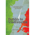 Dublin to Vladivostok - Paperback