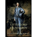 Little Lord Fauntleroy: Large Print Edition for a better reading experience - Paperback