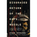 Disgraced Return of the Kap's Needle - Paperback