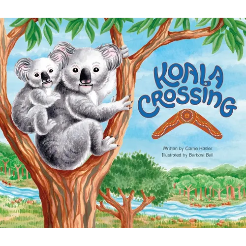 Koala Crossing - Hardcover