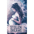 Stolen Dreams - Hardcover