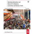 Marketing Destinations and Venues for Conferences, Conventions and Business Events - Paperback
