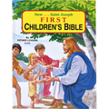 First Children's Bible: Popular Bible Stories from the Old and New Testaments - Hardcover