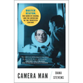 Camera Man: Buster Keaton, the Dawn of Cinema, and the Invention of the Twentieth Century - Paperback