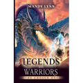 Legends and Warriors: The Chosen One - Paperback