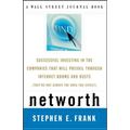 Networth: Successful Investing in the Companies That Will Prevail Through Internet Booms and Busts (They're Not Always the Ones You Expect) - Paperback