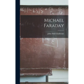 Michael Faraday - Hardcover
