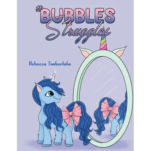 #BubblesStruggles - Paperback