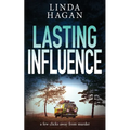 Lasting Influence: A few clicks away from murder - Paperback