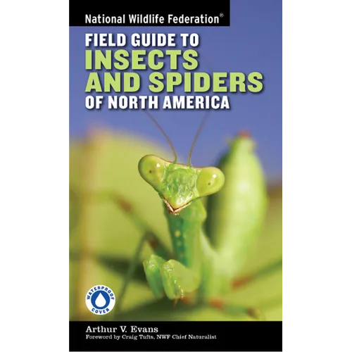 National Wildlife Federation Field Guide to Insects and Spiders & Related Species of North America - Paperback