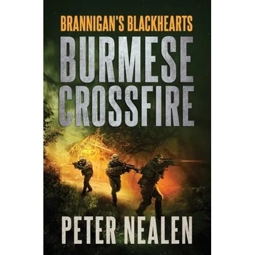 Burmese Crossfire - Paperback
