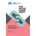 The Value Chain Shift: Seven Future Challenges Facing Top Executives - Paperback