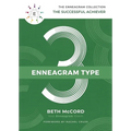 The Enneagram Type 3: The Successful Achiever - Hardcover