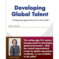 Developing Global Talent: Competing against the best in the world - Paperback