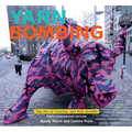 Yarn Bombing: The Art of Crochet and Knit Graffiti: Tenth Anniversary Edition - Paperback