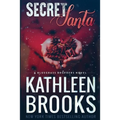 Secret Santa: A Bluegrass Series Novella - Paperback