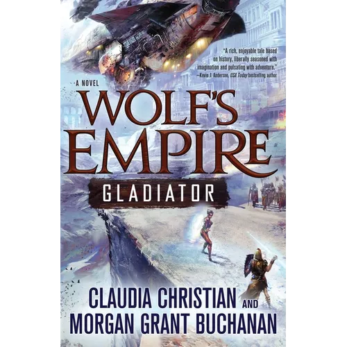 Wolf's Empire: Gladiator - Paperback