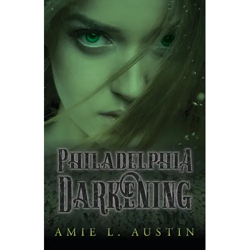 Philadelphia Darkening - Paperback