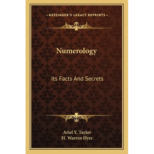 Numerology: Its Facts And Secrets - Paperback