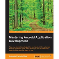 Mastering Android Application Development - Paperback