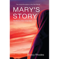 Mary's Story: The Beauty of the Lonely Heart - Paperback