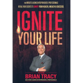 Ignite Your Life - Hardcover