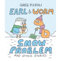 Earl & Worm #3: Snow Problem and Other Stories - Hardcover