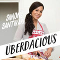 Uberdacious: Eat Yourself Healthy - Paperback