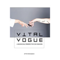 Vital Vogue: A biosocial perspective on fashion - Paperback