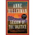 Shadow of the Solstice: A Leaphorn, Chee & Manuelito Novel - Hardcover