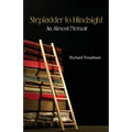 Stepladder to Hindsight - Paperback