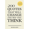 200 Quotes that will change the way you think - Paperback