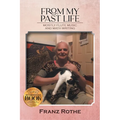 From My Past Life: Mostly Flute Music and Math Writing - Paperback