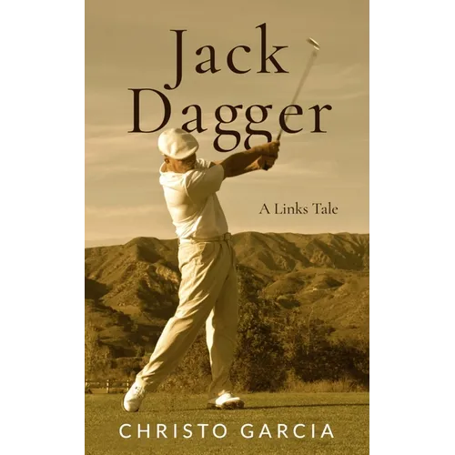 Jack Dagger: A Links Tale - Paperback