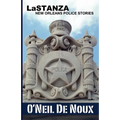 LaStanza: New Orleans Police Stories - Paperback