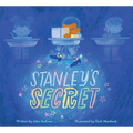 Stanley's Secret - Hardcover
