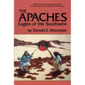 The Apaches: Eagles of the Southwest Volume 149 - Paperback