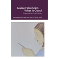 Nurse Florence(R), What is Gout? - Hardcover