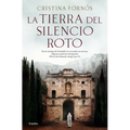 La Tierra del Silencio Roto / The Land of Broken Silence - Paperback