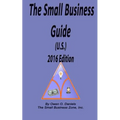 The Small Business Guide 2016 - Paperback