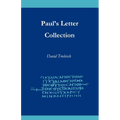Paul's Letter Collection: Tracing the Origins - Paperback