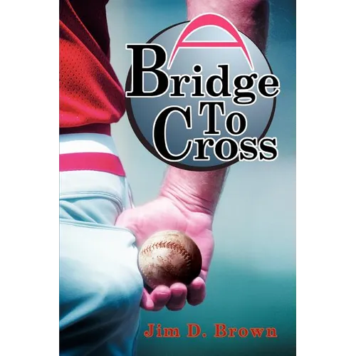 A Bridge To Cross - Paperback