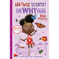 Bug Bonanza! (ADA Twist, Scientist: Why Files #4) - Hardcover