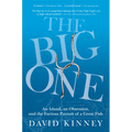 The Big One: An Island, an Obsession, and the Furious Pursuit of a Great Fish - Paperback