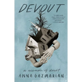Devout: A Memoir of Doubt - Hardcover