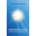 Defending Alive: Coming of Mazares Dead - Paperback