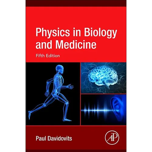 Physics in Biology and Medicine - Paperback