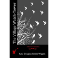The Village Watch-Tower - Paperback
