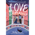 Love Unmasked - Paperback