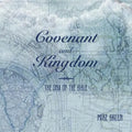 Covenant and Kingdom - Paperback